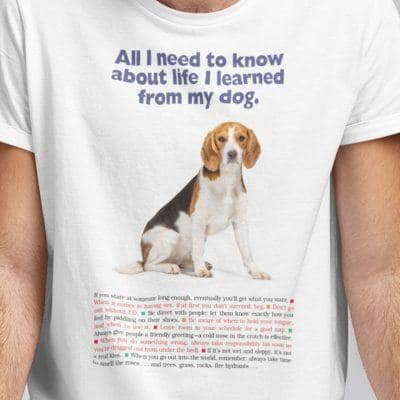 Funny All I Need To Know About Life I Learned From My Dog Shirt