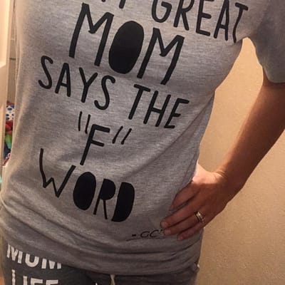 Funny Mom Shirt Every Great Mom Says The F Word