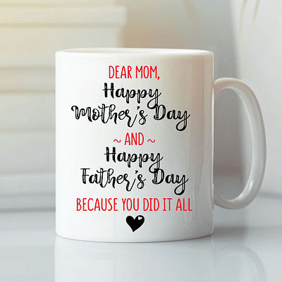 Single Mom Mug Mother's Day Cup Because You Did It All