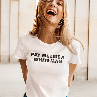 Pay Me Like A White Man Shirt