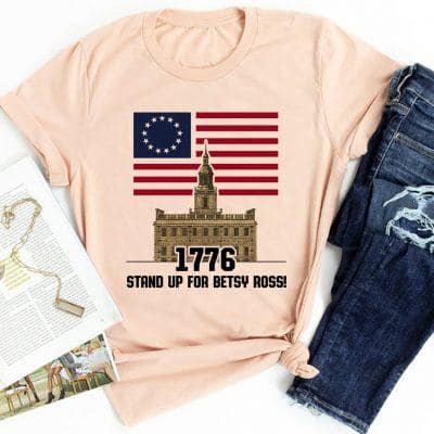 Stand Up For Betsy Ross Shirt Flag 1776