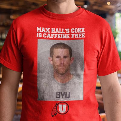 Todd Noall Max Hall Shirt Max Hall's Coke Is Caffeine Free