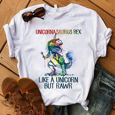Unicorn Shirt Unicornasaurus Rex Like A Unicorn But Rawr