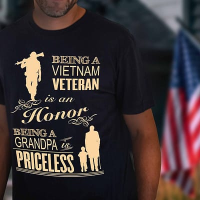 VietNam Veteran Shirt Being Grandpa Is Priceless 