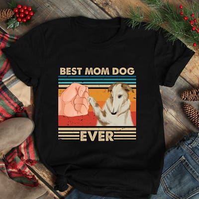Vintage Best Mom Ever Shirt Best Borzoi Dog Mom Ever
