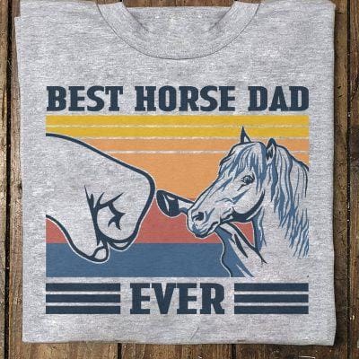 Vintage Horse Dad Shirt Best Horse Dad Ever