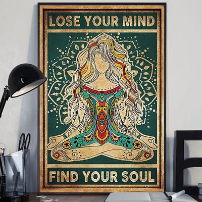 Yoga Poster Hippie Girl Lose Your Mind Find Your Soul