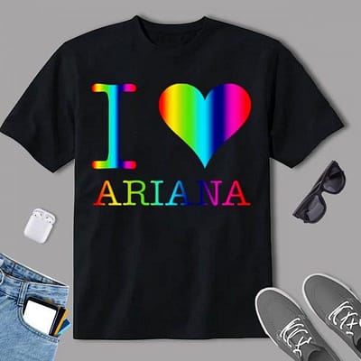 I Love Ariana Pullover T-Shirt