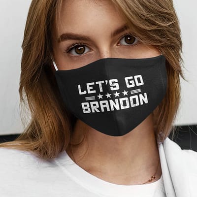 Let's Go Brandon Fuck Joe Biden Meme Face Mask
