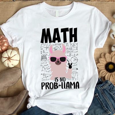 funny llama math teacher shirt math is no probllama