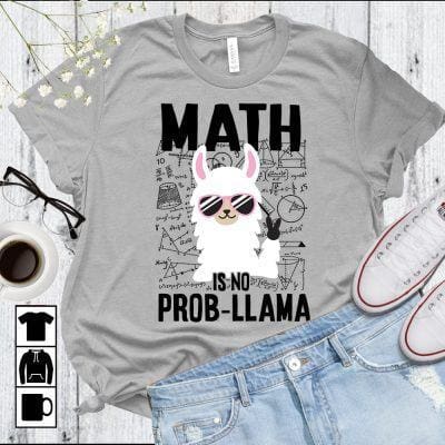 llama math teacher shirt math is no probllama