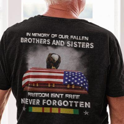 vietnam veteran freedom isnt free never forgotten shirt