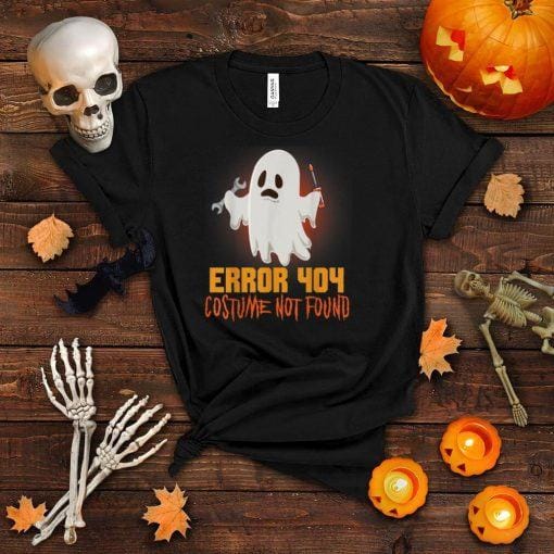 Ghost Halloween Shirt Error 404 Costume Not Found Shirt