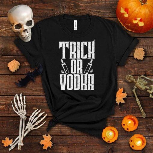 Trick or Vodka Funny Halloween T Shirt Costume