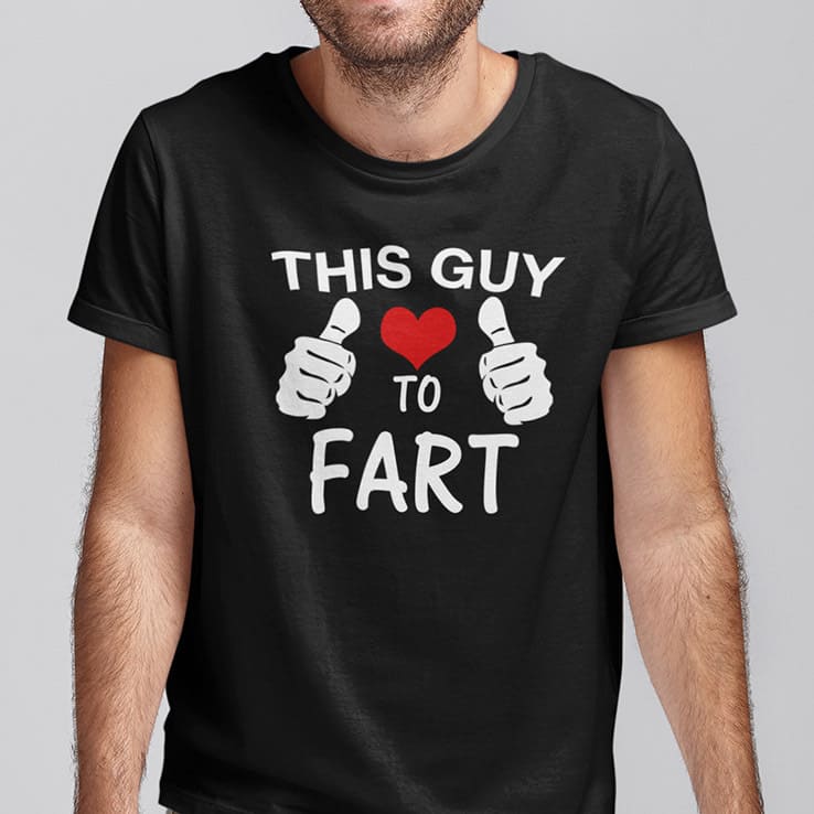 This-Guy-Loves-To-Fart-Shirt