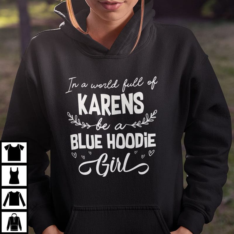 Blue Hoodie Girl Karen