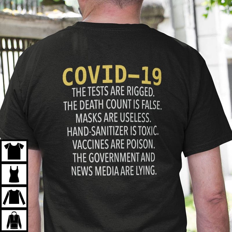 Covid 19 The Test Are Rigged Anti Vaccine Anti Government Shirt