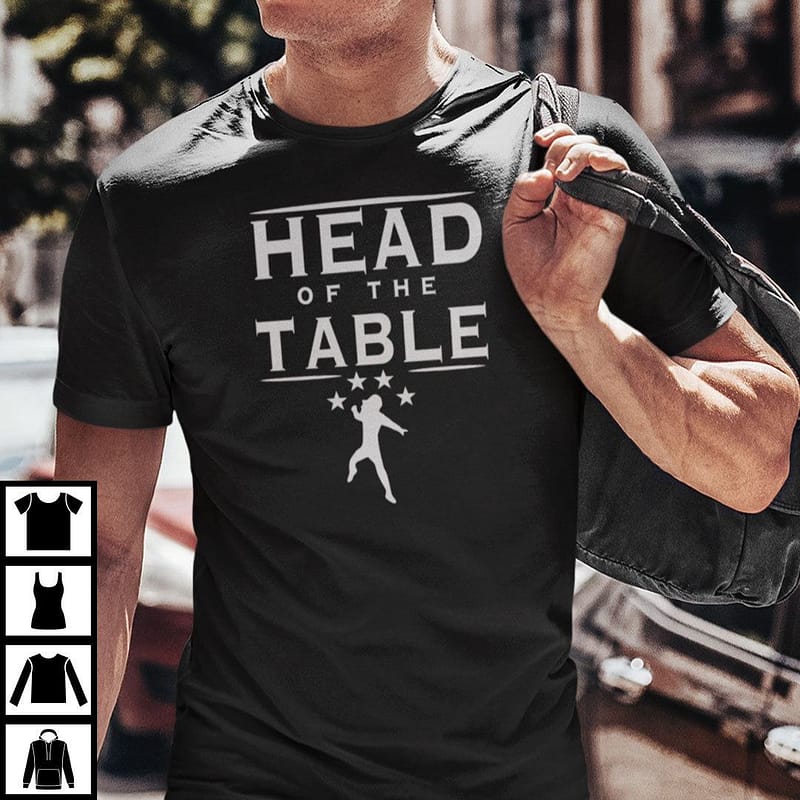 Head Of The Table Shirt Roman Reigns