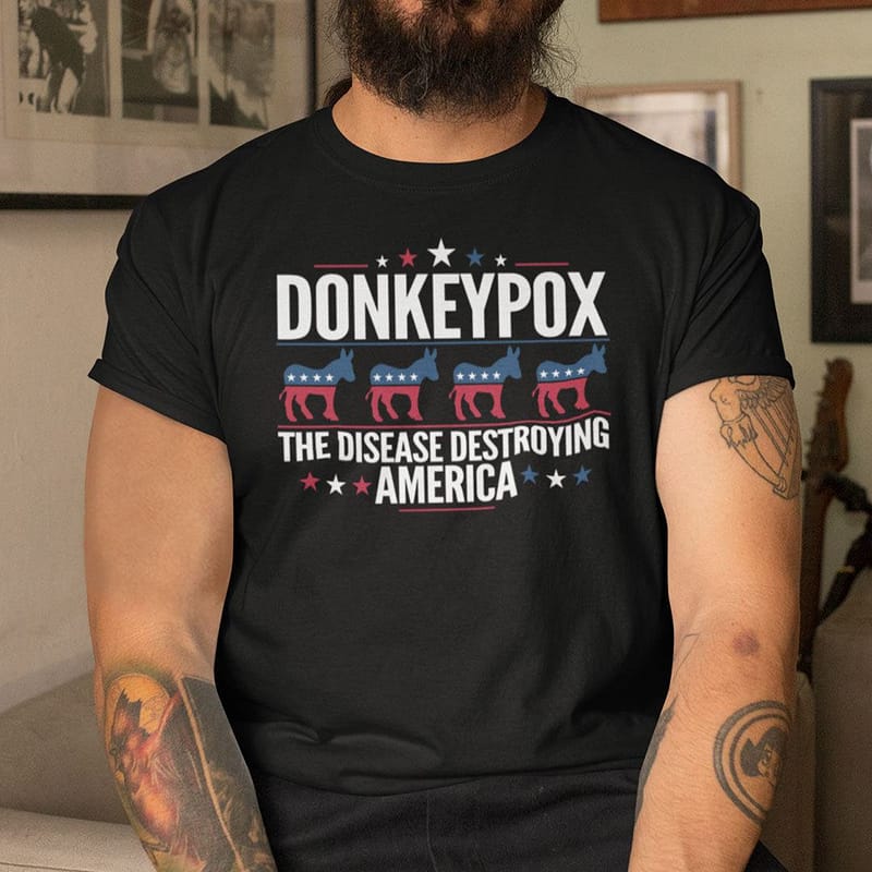 Donkey-Pox-T-Shirt-The-Disease-Destroying-America