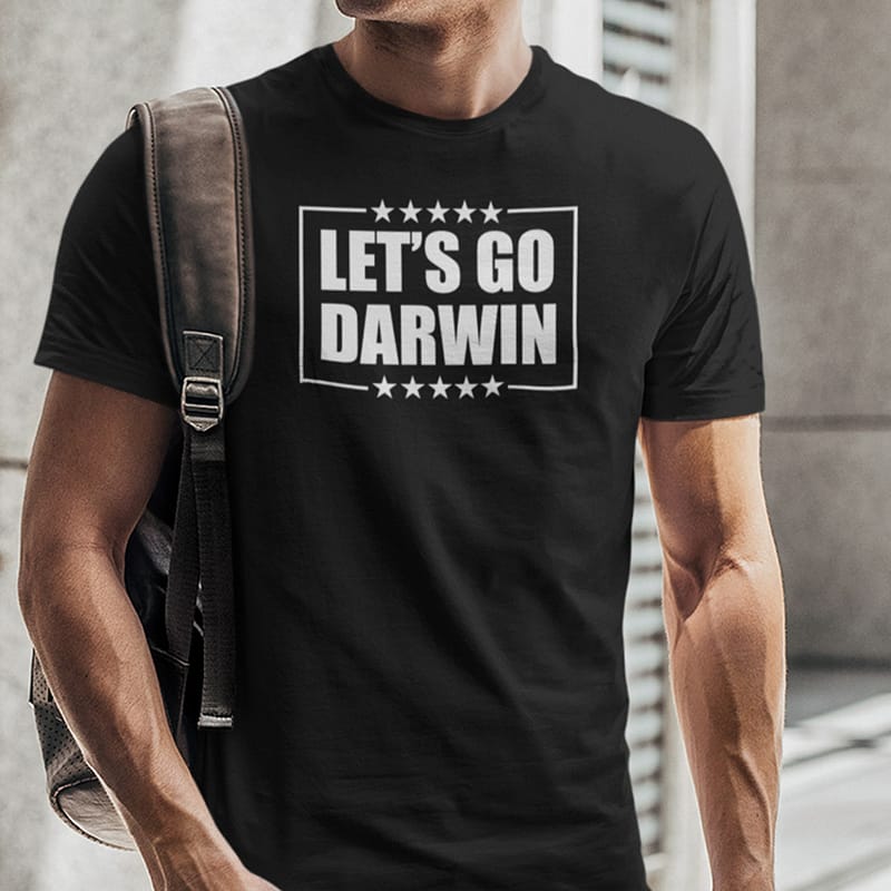 Let’s Go Darwin Let Go And Let Darwin T Shirt Let's Go Brandon Meme
